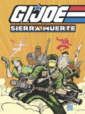 cover image of G.I. Joe: A Real American Hero: Sierra Muerte